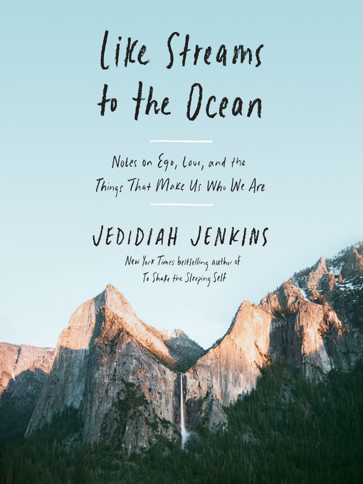 Title details for Like Streams to the Ocean by Jedidiah Jenkins - Wait list